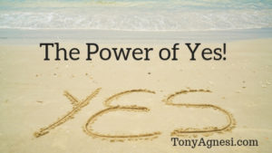 The Power of Yes!