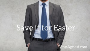 Save it For Easter