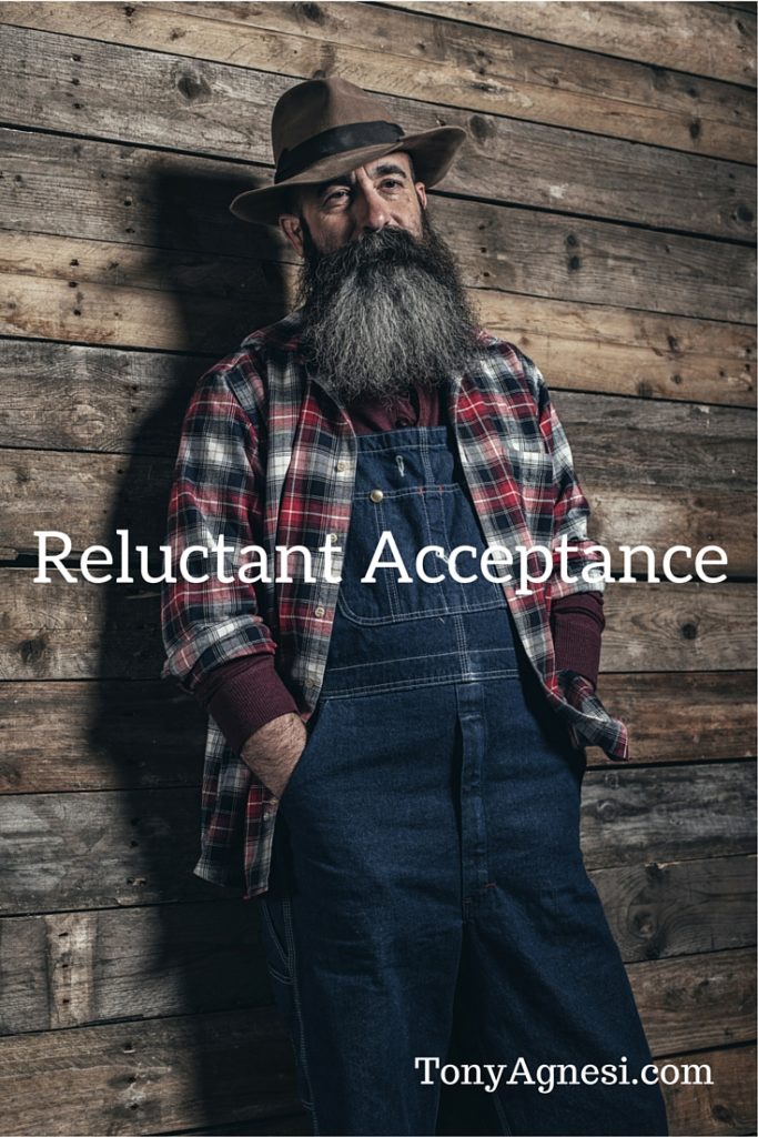 Reluctant Acceptance