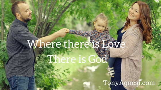 Where there is Love There is God