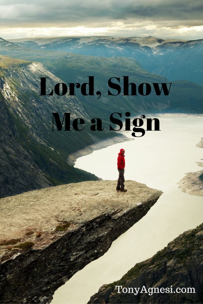 Lord, SHow Me a Sign(2)