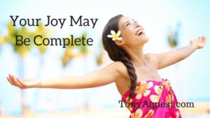 Your Joy May Be Complete