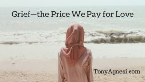 Grief—the Price We Pay for Love