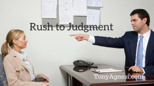 Rush to Judgment